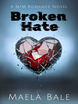 cover image of Broken Hate